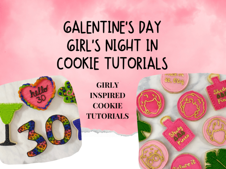 Celebrate Galentine’s Day with the Best Girl’s Night In Cookie Decorating Party