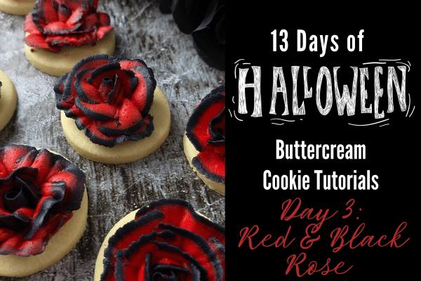 13 Days of Halloween Cookies Halloween Rose Cookies