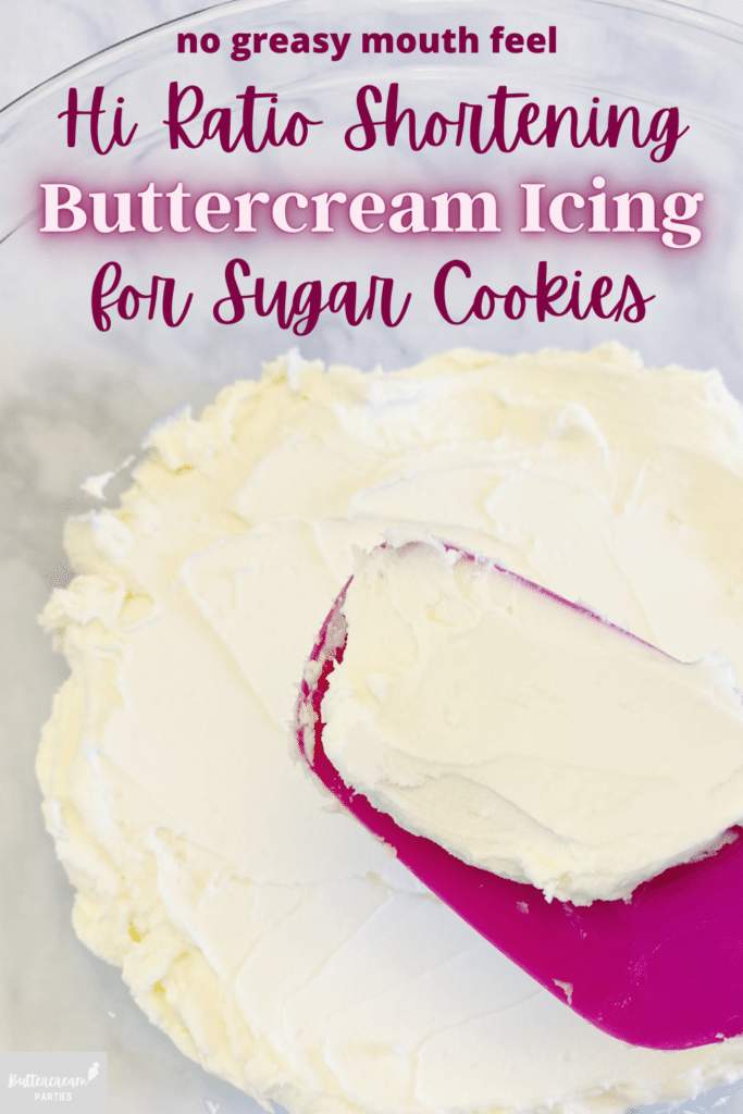 Sweetex hi ratio shortening for buttercream sugar cookies