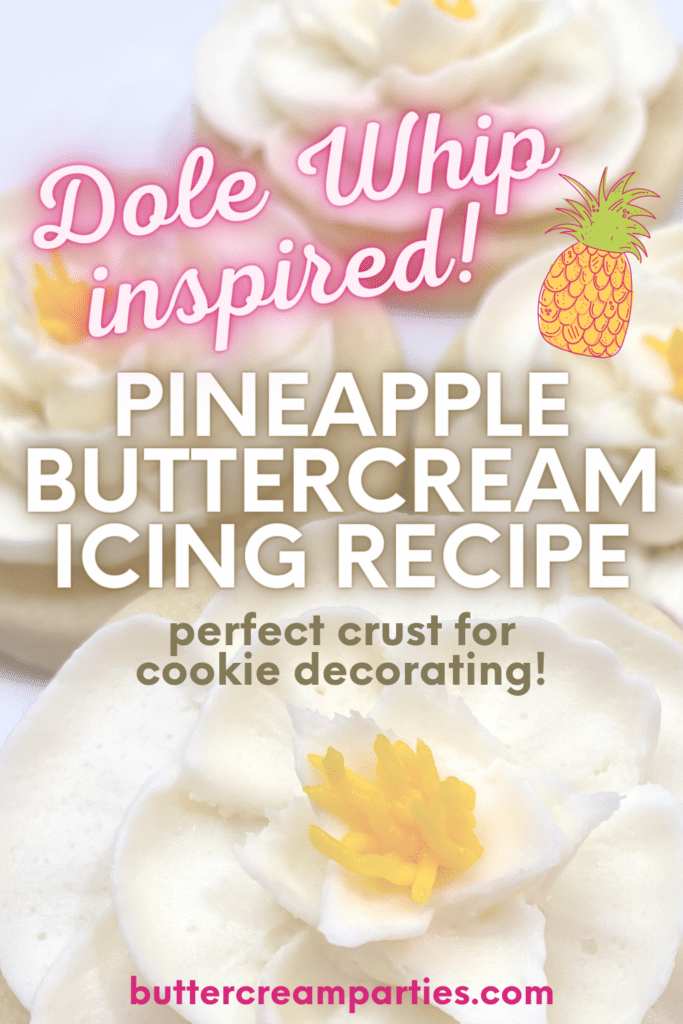 Dole Whip Inspired Pineapple Buttercream Icing Recipe