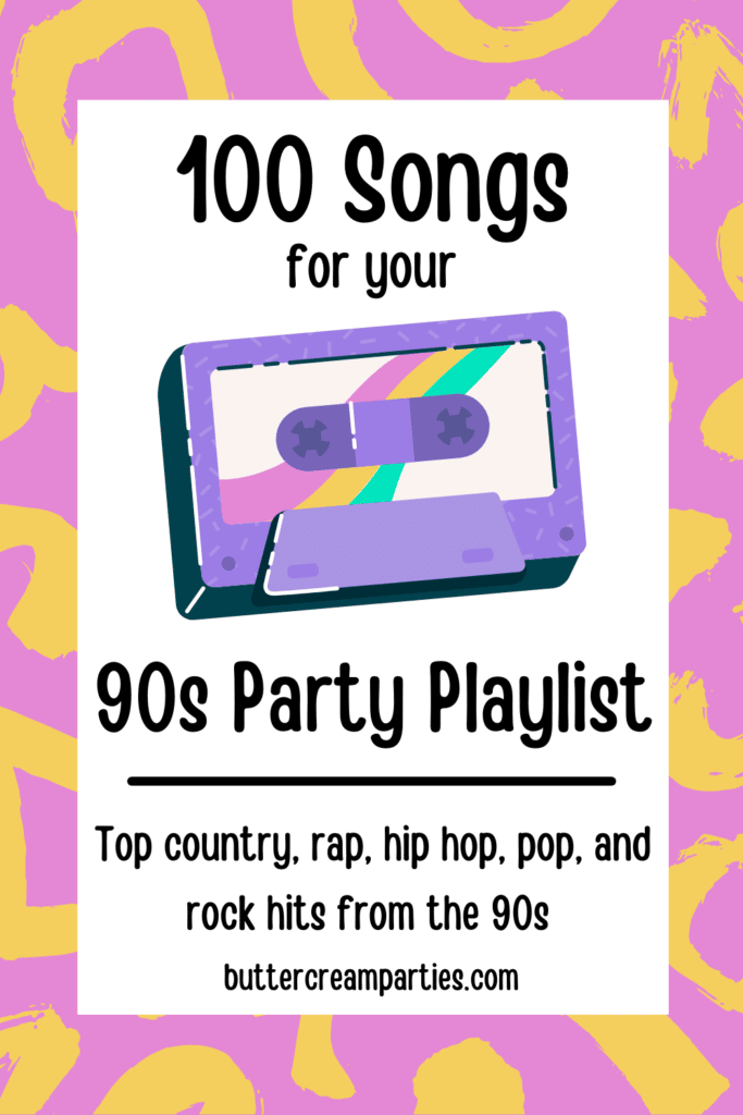 90s party songs pin