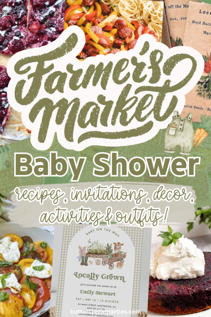 farmers market baby shower ideas locally grown baby shower