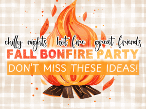 fall bonfire party ideas